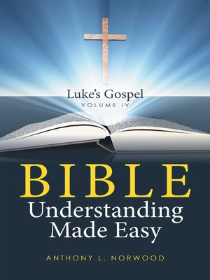 cover image of Bible Understanding Made Easy Volume Iv